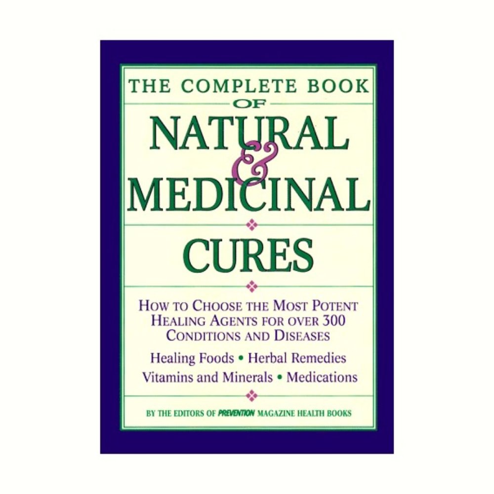 The Complete Book of Natural & Medicinal Cures